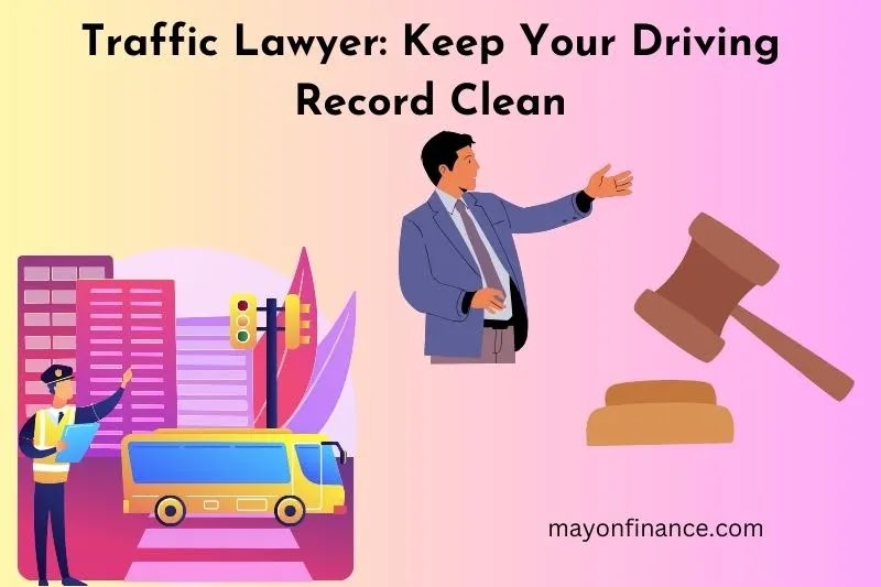 Traffic-Lawyer-Keep-Your-Driving-Record-Clean