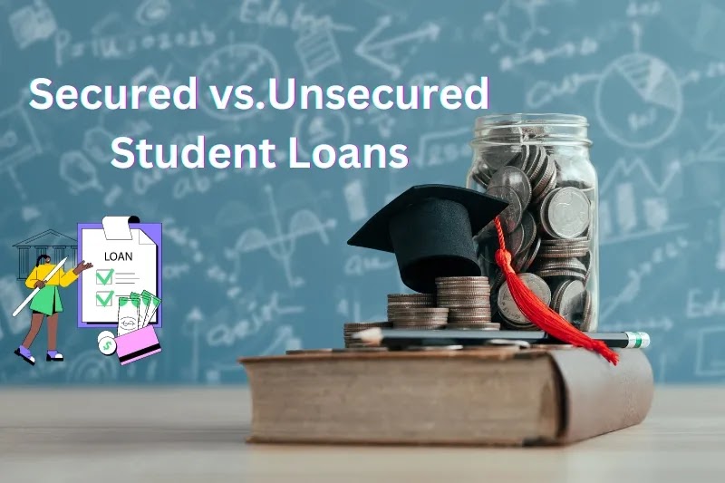 Secured-vs-Unsecured-Student-Loans